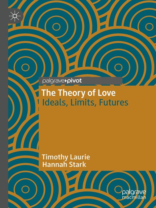 Title details for The Theory of Love by Timothy Laurie - Available